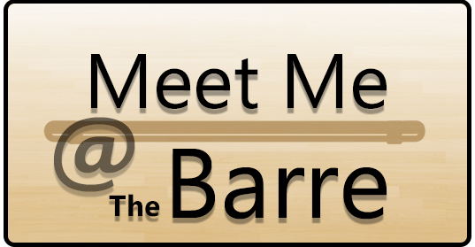Meet Me At The Barre